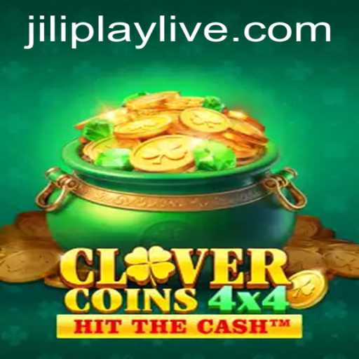 Discover the Thrilling World of CloverCoins4x4 by JILIPLAY