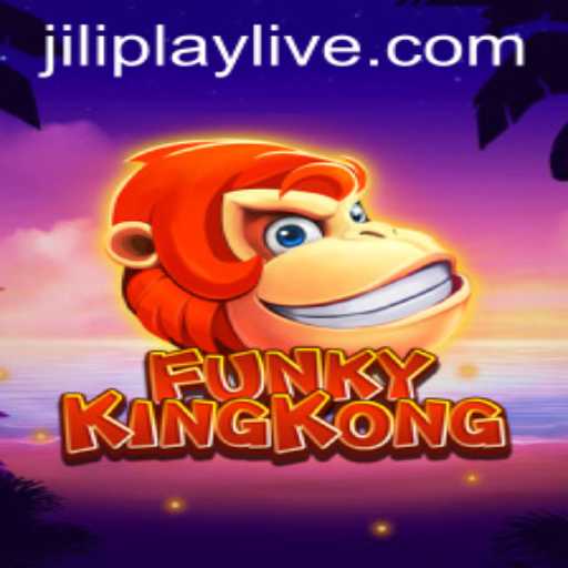 Discover the Thrill of FunkyKingKong with JILIPLAY