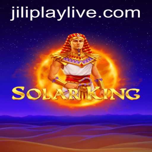 SolarKing: Discover a New Horizon in Gaming with JILIPLAY